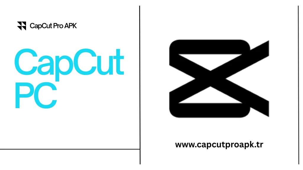 CapCut PC
